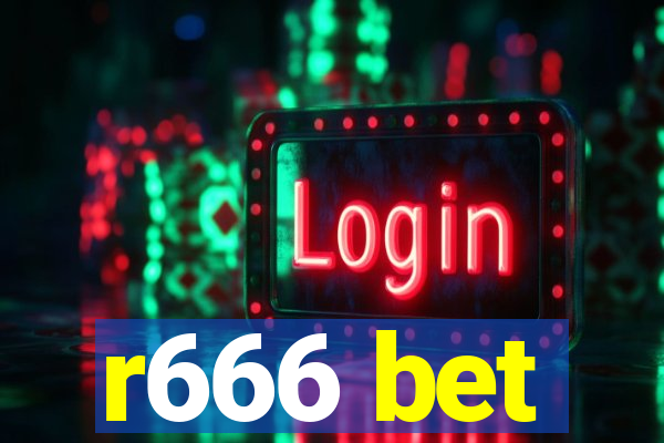 r666 bet